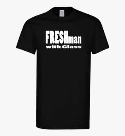 Freshman With Class Shirt